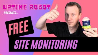 Monitor All Your Servers with Uptime Robot Its Free [upl. by Suivatnom315]