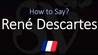 How to Pronounce René Descartes CORRECTLY French amp English Pronunciation [upl. by Avraham434]