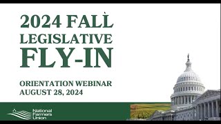 2024 Fall Legislative FlyIn Orientation Webinar [upl. by Mullen]