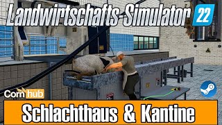 LS22 Mods  Schlachthaus amp Kantine  LS22 Modvorstellung [upl. by Aspa1]