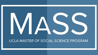 UCLA Master of Social Science MaSS program [upl. by Kcireddor]