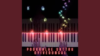 I Pookkalae Satru Oyivedungal Lyrics [upl. by Bing6]