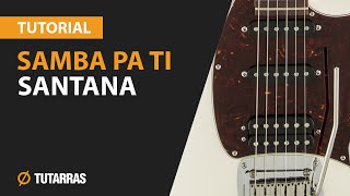 How to play SAMBA PA TI from SANTANA  Electric Guitar GUITAR LESSON [upl. by Aihsatan823]