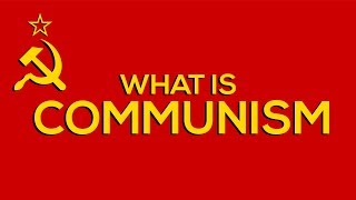 What Is Communism amp Why Its Doomed To Fail [upl. by Boorman199]