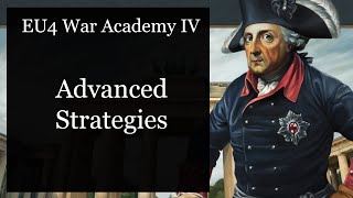 EU4 War Academy IV Advanced Strategies [upl. by Araminta782]