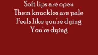 Kings of Leon  Sex on fire Lyrics [upl. by Dunson]