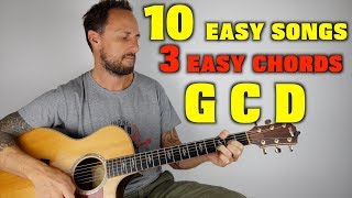 10 Easy Songs 3 Easy Chords G C D [upl. by Veda]