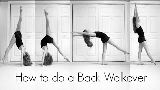 How to do a Back Walkover [upl. by Ikuy]